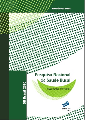 Pesquisa nacional de sa&uacute;de bucal