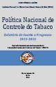 Pol&iacute;tica Nacional de Controle do Tabaco